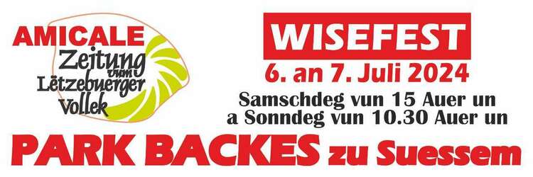 Amicale ZLV: Wisefest 6. an 7. Juli Park Backes zu Suessem